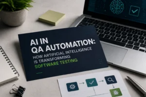 How AI Is Changing QA Automation